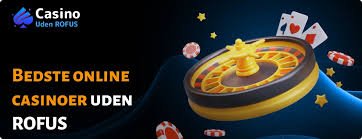 Casino Uden ROFUS Opdag De Bedste Muligheder for Danske Spillere